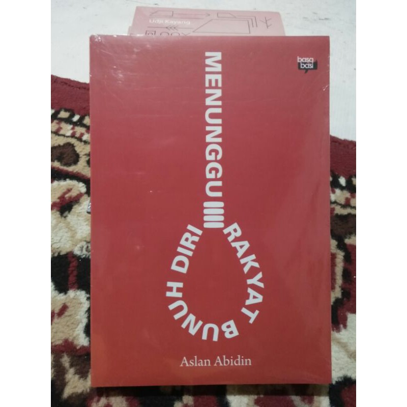MENUNGGU RAKYAT BUNUH DIRI