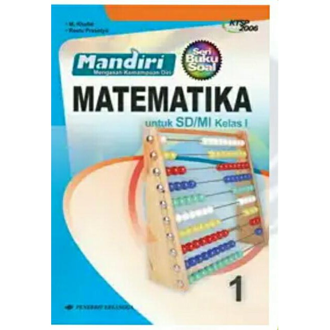Buku Sekolah - Mandiri Matematika 1 Untuk Sd/Mi Kelas I ( Ktsp 2006 ) Erlangga