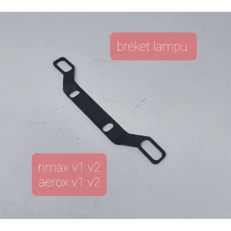 bracket breket dudukan lampu D2 laser nmax aerox