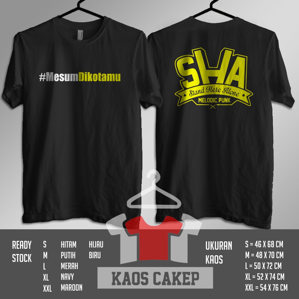 Kaos Baju SHA Stand Here Alone Kaos Distro
