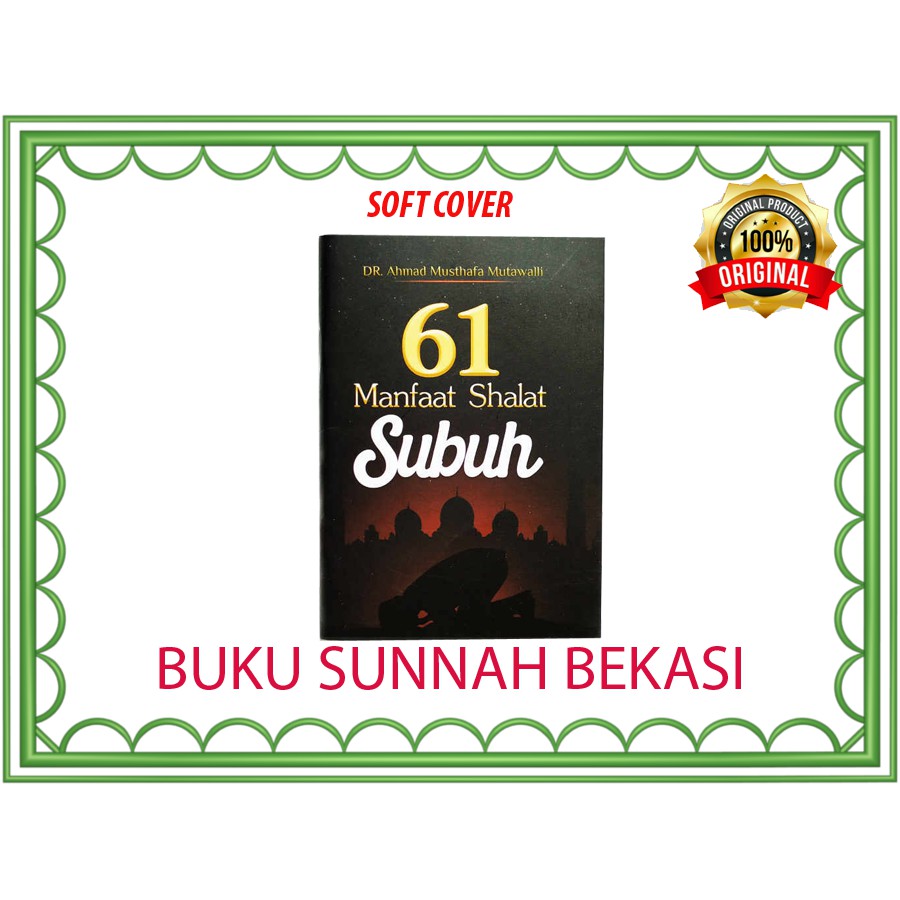 61 Manfaat Shalat Subuh | Pustaka Ibnu Katsir