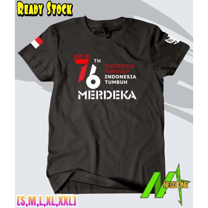 KAOS HUT RI KEMERDEKAAN INDONESIA 76 TAHUN INDONESIA MERDEKA INDONESIA TANGGUH INDONESIA TUMBUH