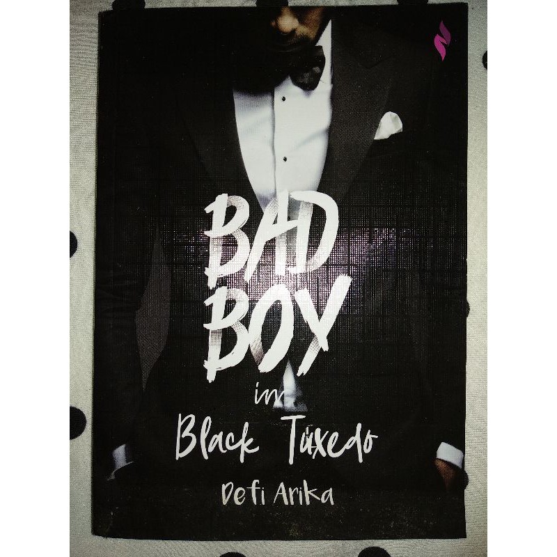 Defi Arika - Bad Boy in Black Suit (buku bekas/second/preloved)
