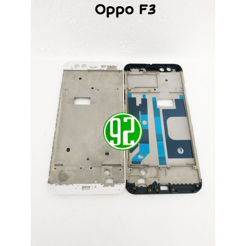 FRAME / BEZEL / TULANG LCD OPPO F3