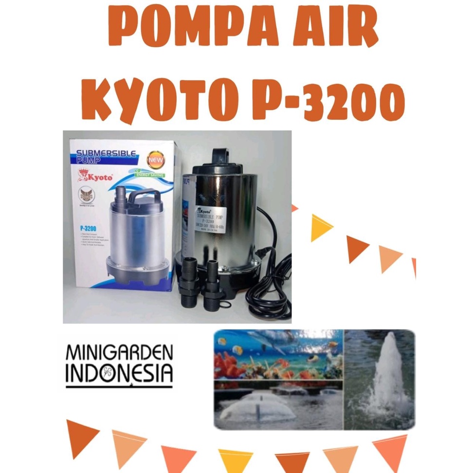 KYOTO P-3200 SUBMERSIBLE PUMP POMPA AIR CELUP FILTER AQUARIUM KOLAM