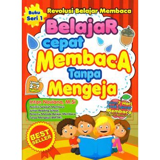Belajar Cepat Membaca Tanpa Mengeja Buku Seri 1 (Soft Cover) oleh Intan Noviana,M.Si