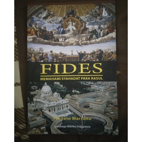 FIDES Memahami Syahadat Para Rasul - YM Seto Marsunu