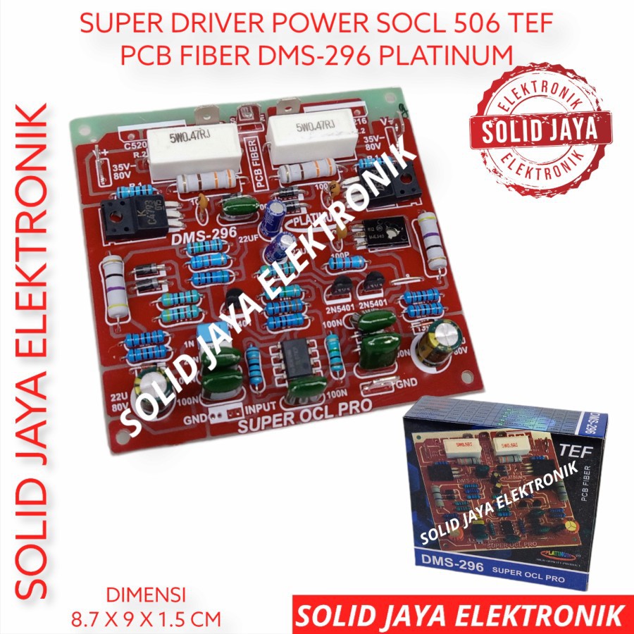 KIT DRIVER POWER SUPER OCL 506 PRO DMS 296 DMS296 DMS-296 POWER AMPLI AMPLIFIER SOCL 506 SOCL-506 SUPER OCL 506 KIT DRIVER POWER PCB FIBER AUDIO DMS PLATINUM AUDIO ASLI ORIGINAL ORI