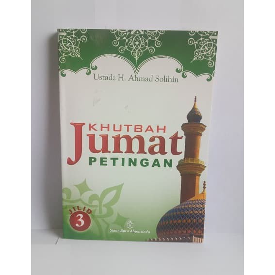 Buku KHUTBAH JUMAT PETINGAN 3 BASA BAHASA SUNDA - Ahmad Solihin