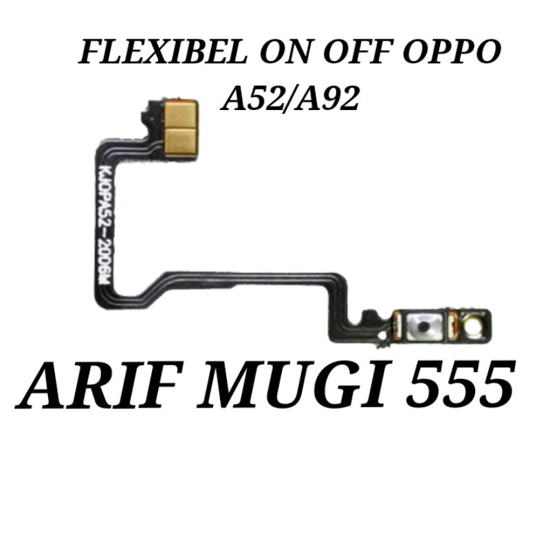 Flexibel Flexible on off Oppo A52/A92 Original