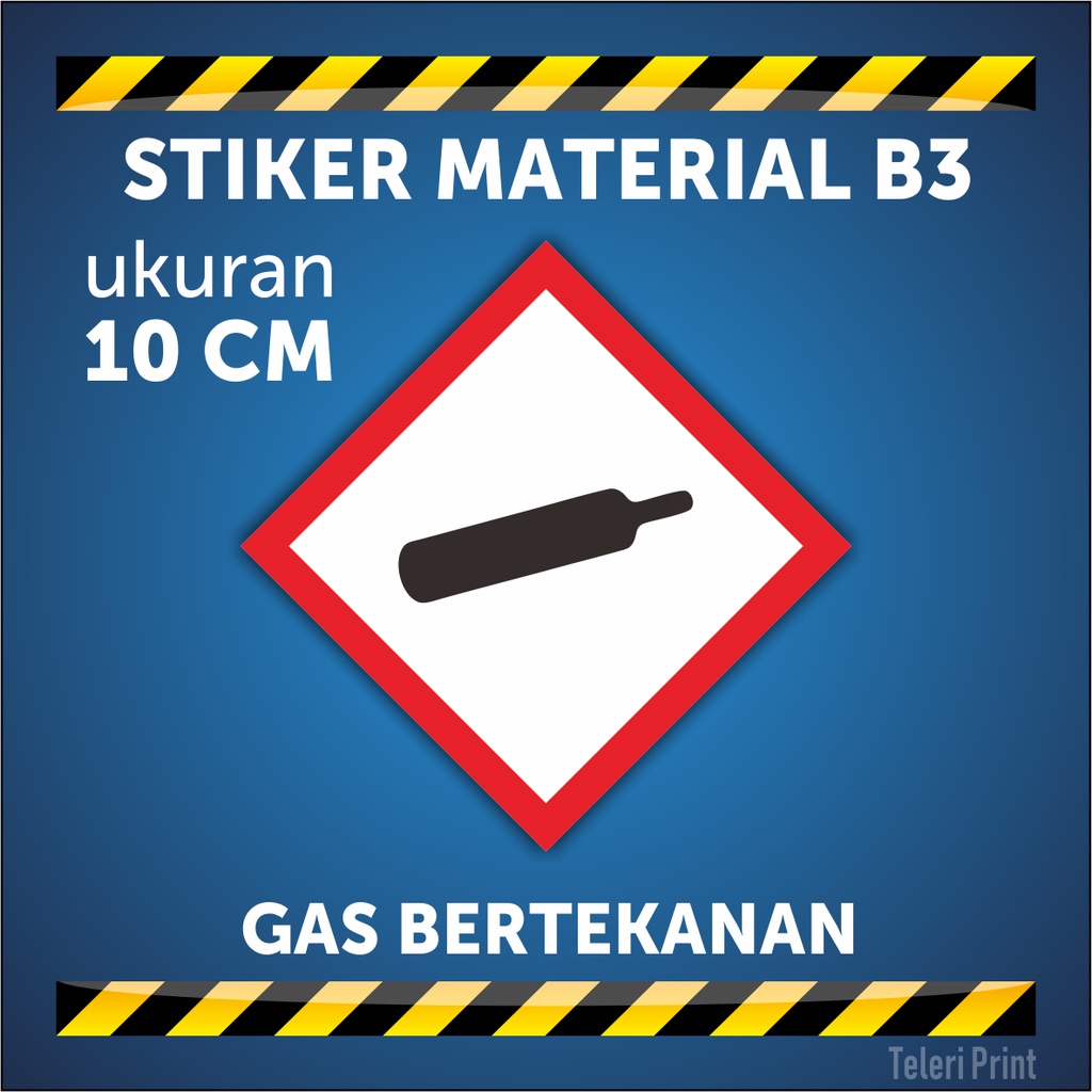 

Stiker Material B3 GAS BERTEKANAN ukuran 10 cm