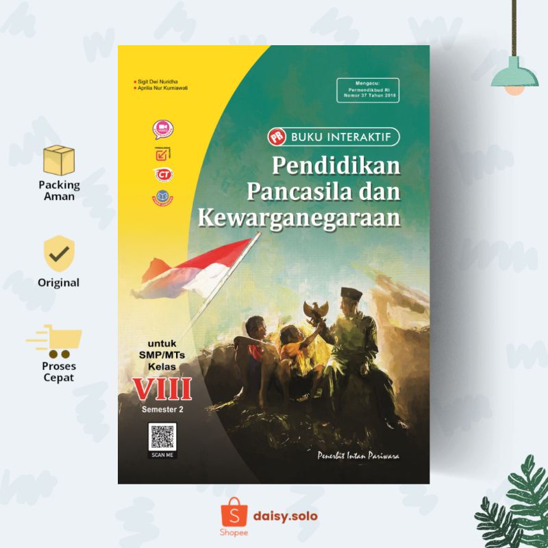 INTAN PARIWARA BUKU INTERAKTIF KELAS 8 PPKN SEMESTER 2 DAN 1 PENDIDIKAN PANCASILA DAN KEWARGANEGARAN
