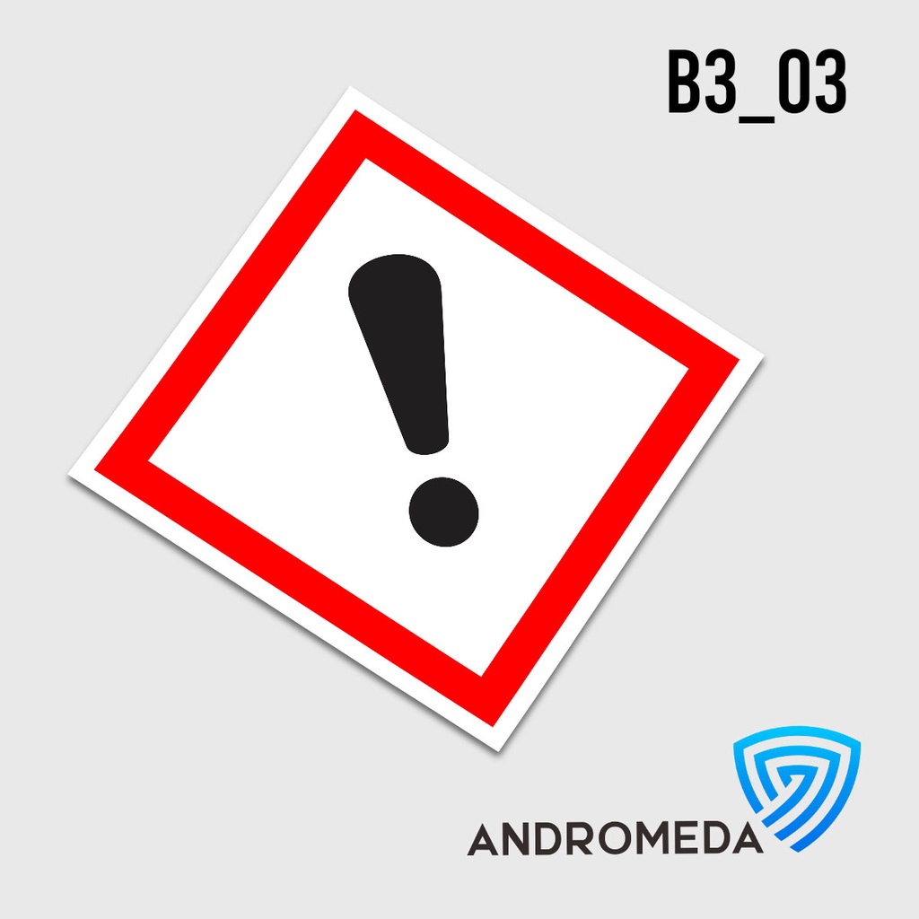 

Safety Stiker Poster Label B3 GHS : Iritasi ( Irritant )