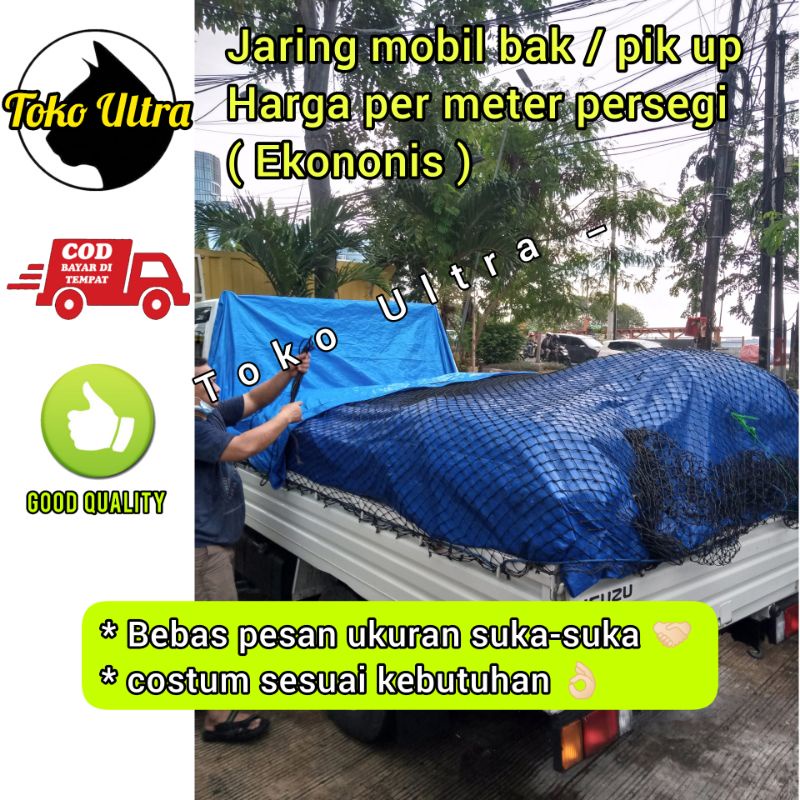 JARING TUTUP MOBIL BAK (METERAN) JARING PIK UP / JARING TERPAL MOBIL / JARING PENUTUP BARANG / JARING LOSBAK / JARING SAWIT / JARING PENUTUP BARANG