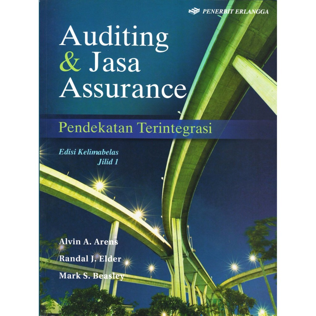 Buku Auditing Dan Jasa Assurance Pendekatan Terintegrasi Edisi 15 Buku 1 By Aren