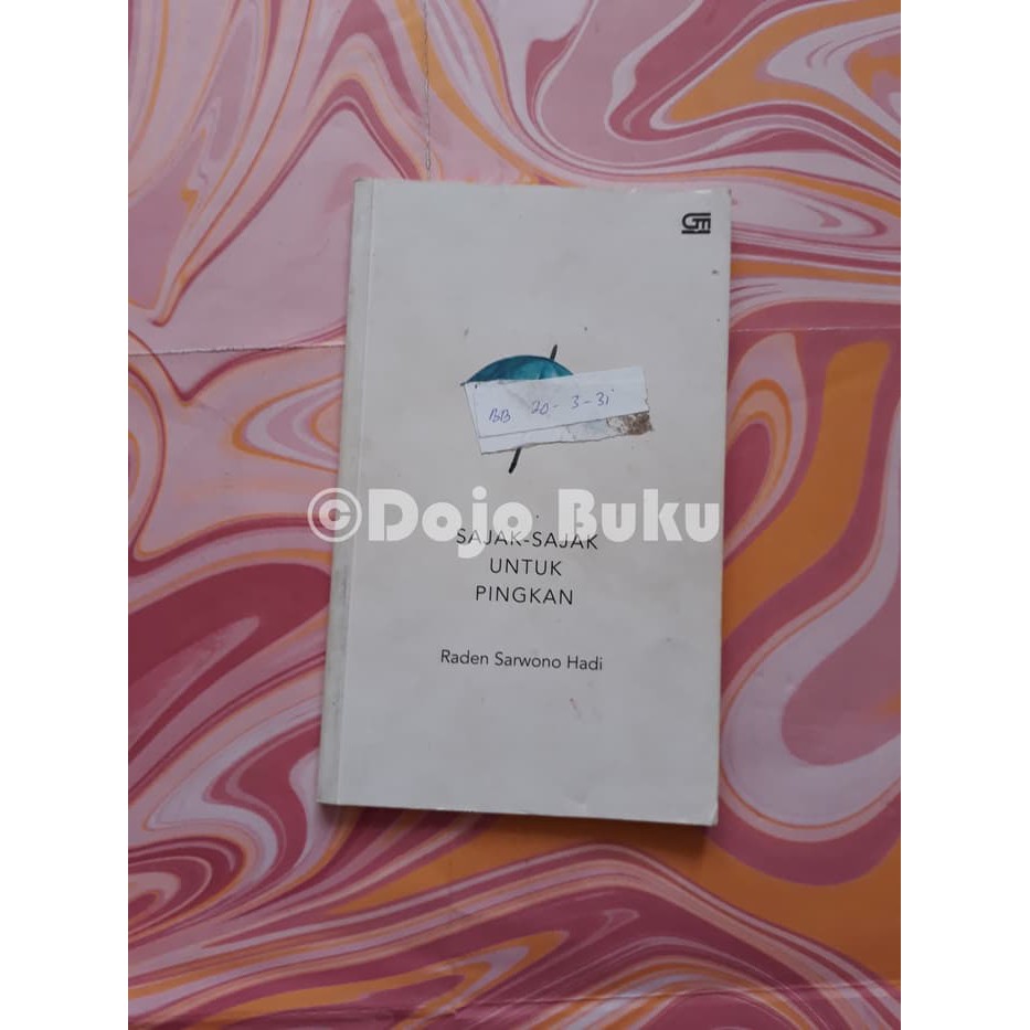 [LIMITED EDITION] Sajak-Sajak Untuk Pingkan by Raden Sarwono Hadi