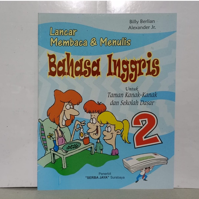 Buku Anak Lancar Membaca &amp; Menulis Bahasa Inggris 2 untuk TK SD Serba Jaya