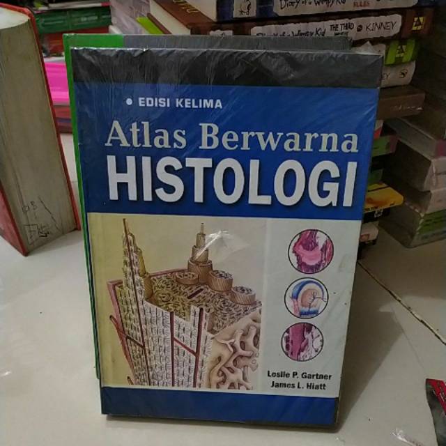 ATLAS BERWARNA HISTOLOGI EDISI KELIMA
