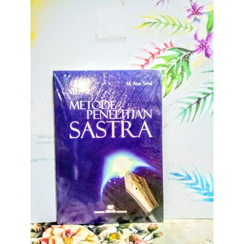 Metode penelitian sastra