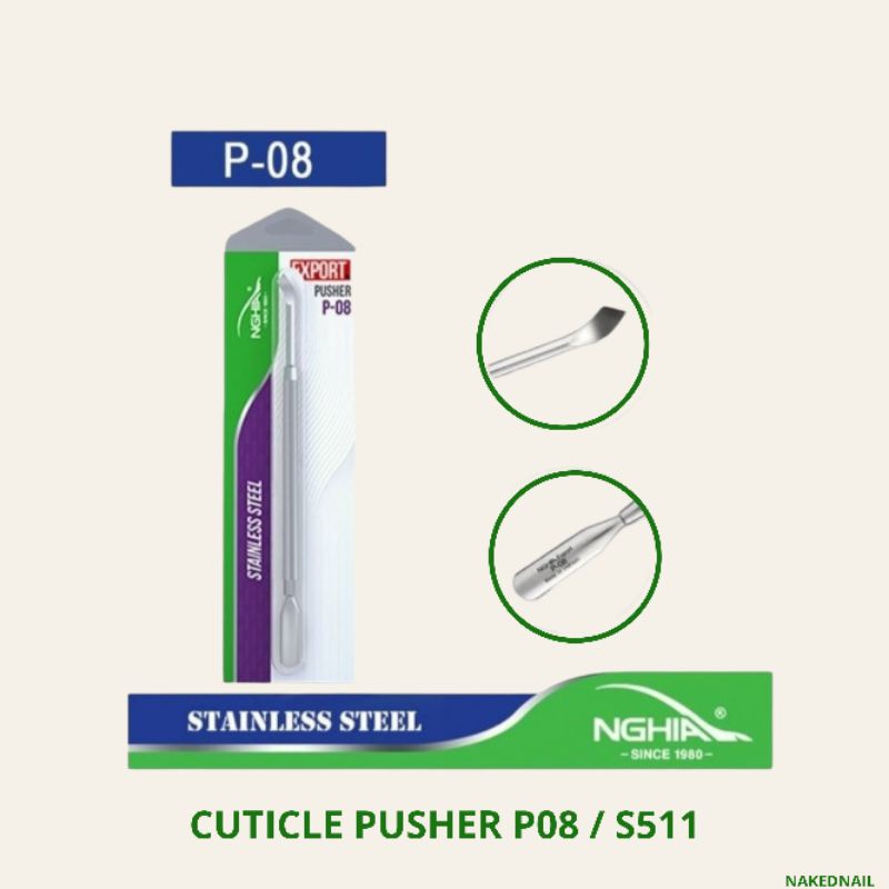 Cuticle Pusher Nghia P08 / S511 pusher kuku stainless original pendorong kutikula