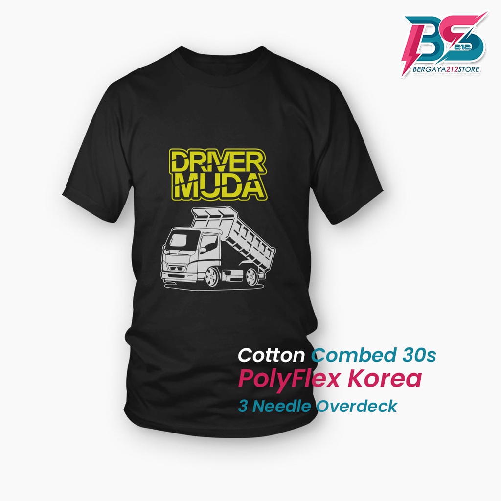 Kaos Distro New Driver Muda Driver Dump Truck Cotton Combed Sablon Unisex / Baju Driver Muda Komunit