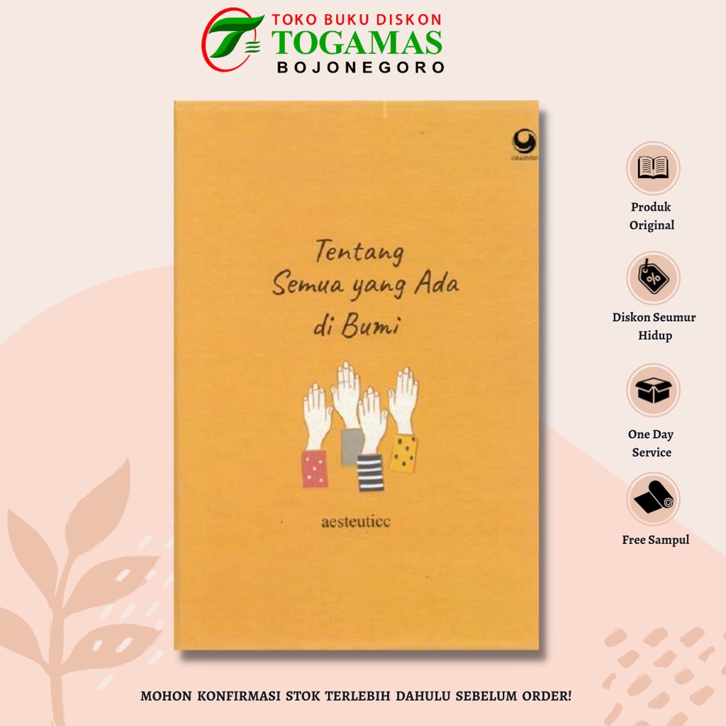 [BEST SELLER] BUKU DI BACA // TENTANG SEMUA YANG ADA DI BUMI [HC] BY Aesteuticc