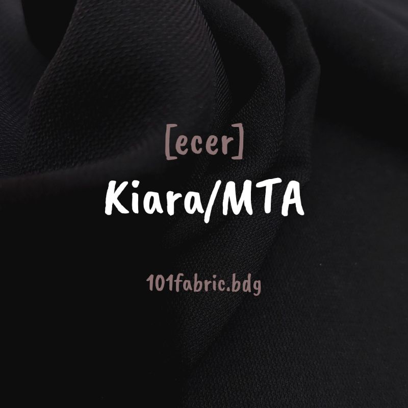 [ECERAN] KAIN KIARA / MTA GRADE "A" LEUWITEX JETBLACK