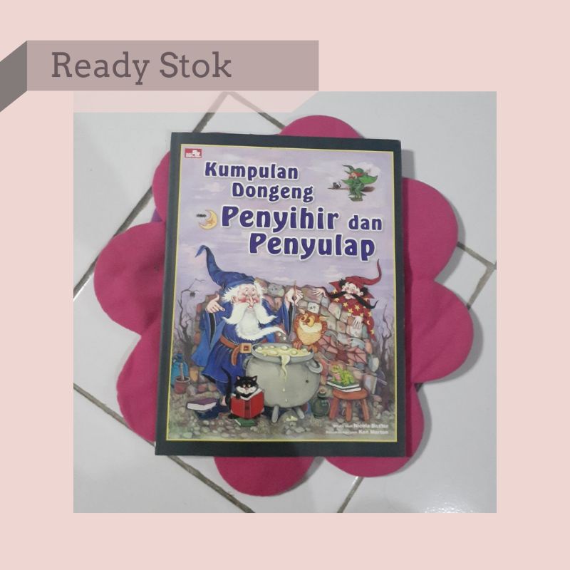 buku  erita anak: Kumpulan Dongeng Penyihir dan PenyulapOleh Nicola Baxter