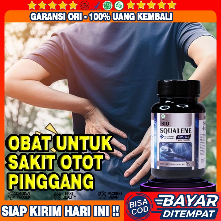 Obat Sakit Nyeri Otot Pinggang dan Tulang Belakang - Obat Pinggang Belakang Sakit - Obat Sakit Pingg