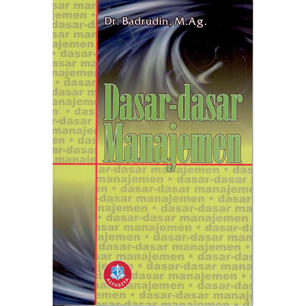 

Buku Dasar-dasar Manajemen
