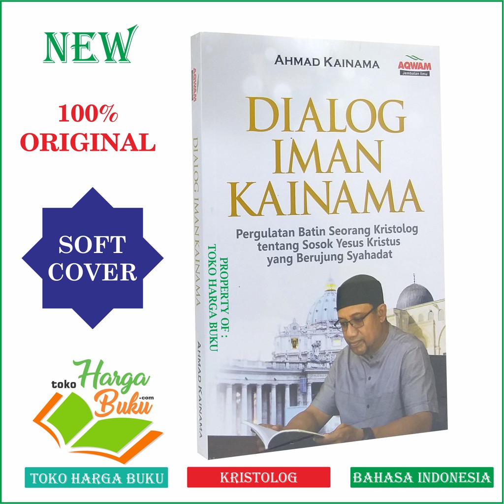Foto Dialog Iman Kainama - Pergulatan Batan Seorang Kristolog tentang Sosok Yesus Kristus AQW