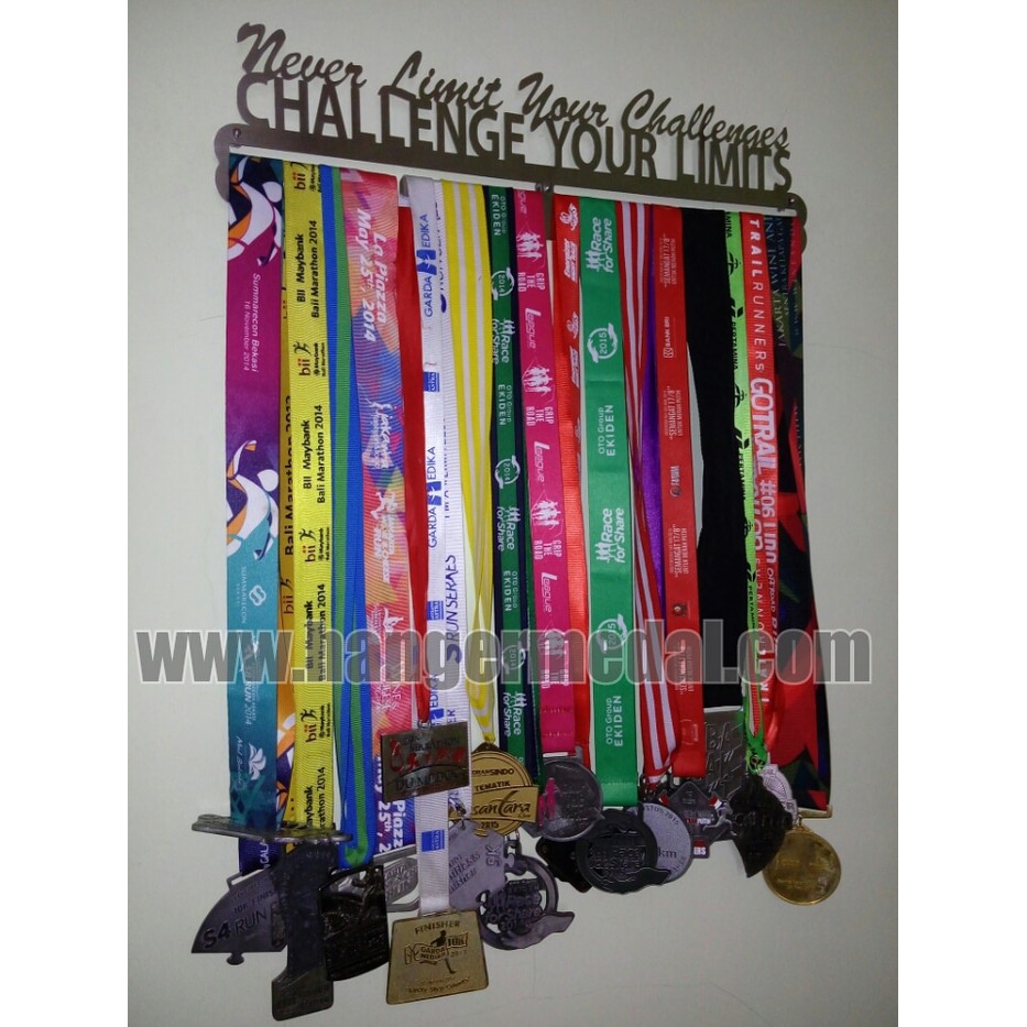 MEDAL HANGER - GANTUNGAN MEDALI - NEVER LIMIT YOUR CHALLENGES