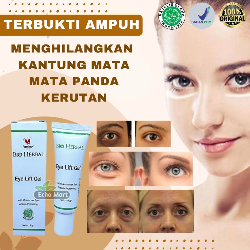 Penghilang Mata Panda Kerutan Kantung Mata Ampuh Eye Lift Gel Bio Herbal Cream Krim Serum Perawatan 