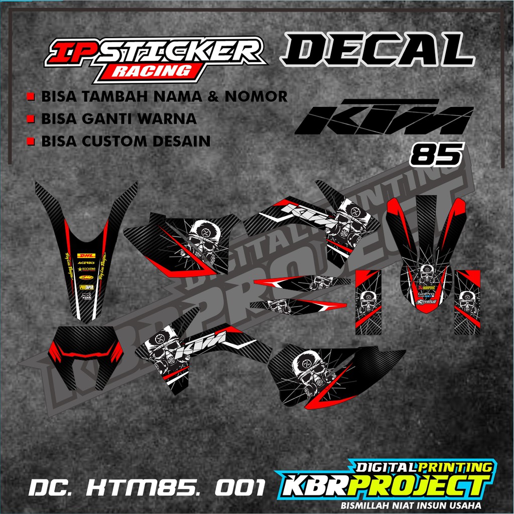KTM 85 Decal Sticker - Decal stiker Full Body KTM 85 ip. 001 BISA CUSTOM