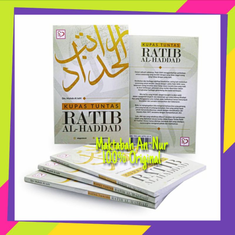 Kupas Tuntas Ratib Al-Haddad, Ratibul Haddad Rotib Ratib