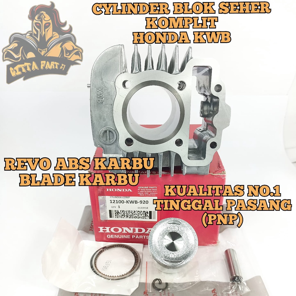 CYLINDER BLOK SEHER PISTON RING KOMPLIT HONDA KWB KUALITAS ASLI ORIGINAL HONDA AHM PRESISI TINGGAL PASANG BAHAN BERKUALITAS DAN DIJAMIN AWET REVO ABSOLUTE REVO ABS KARBU BLADE KARBU