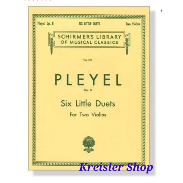 Buku Pleyel Six Little Duets op.8 for two violins Buku biola Schirmer Library