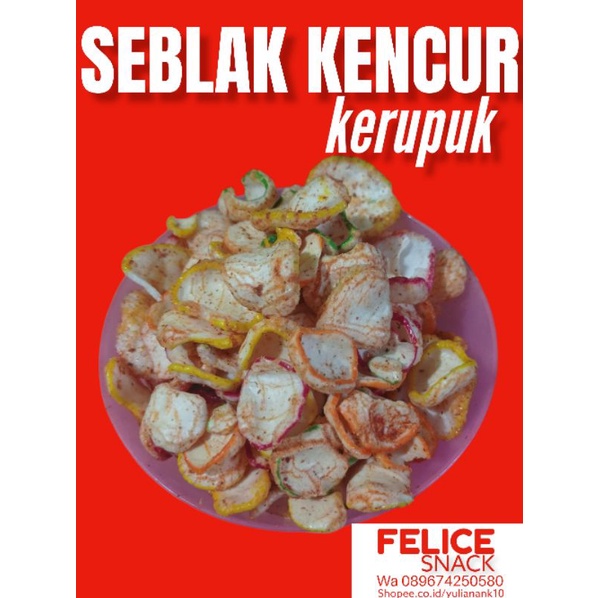 

Kerupuk seblak kencur