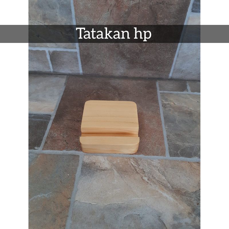 Tatakan HP/ Tempat Hp/ Holder HP