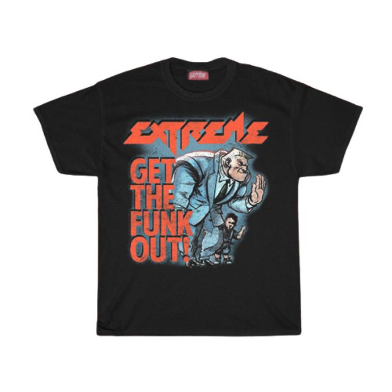 KAOS / T SHIRT / EXTREME / KAOS BAND EXTREME GET THE FUNK OUT