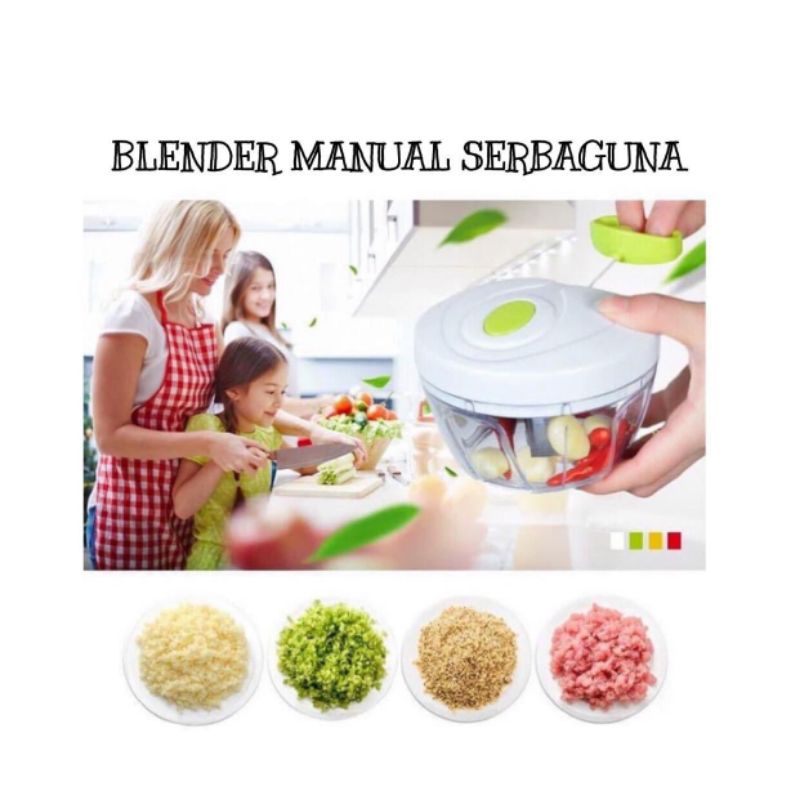 Blender Tangan Manual Serbaguna