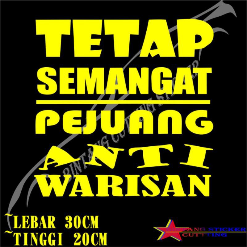 Cutting sticker mobil variasi tulisan Tetap Semangat stiker mobil tulisan cuting stiker timbul truk 