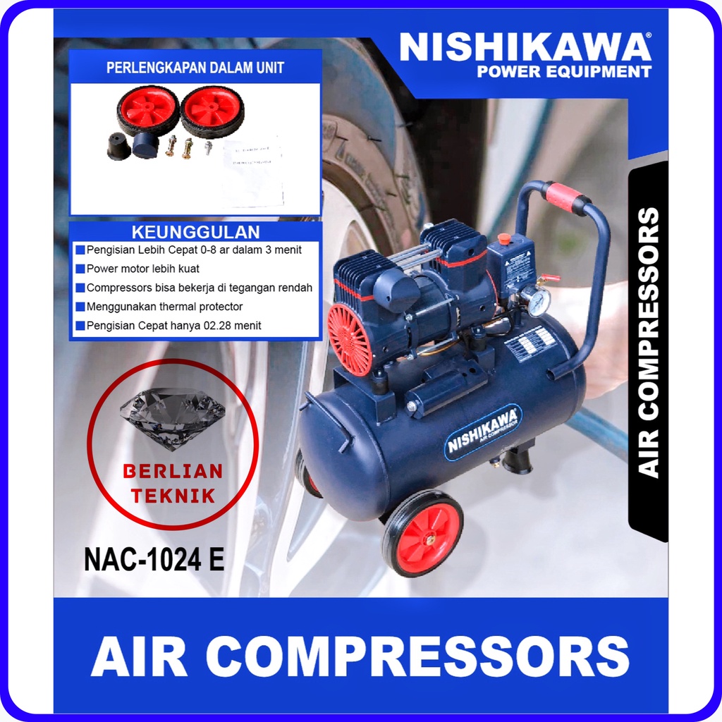 Air Compressor Oil Less Nishikawa NAC 1024 E Kompresor Angin Tanpa Oli 24 Liter