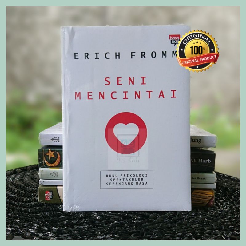 SENI MENCINTAI - ERICH FROMM