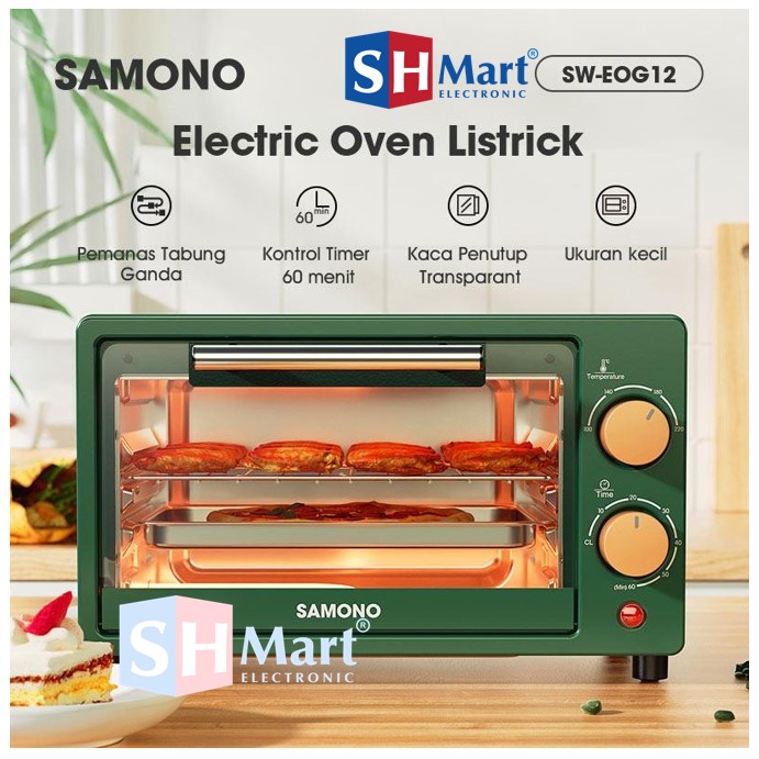 SAMONO Oven Elektrik Listrik 12 Liter Kontrol Timer Pemanas Samono SW-EOG 750 WATT (MEDAN)