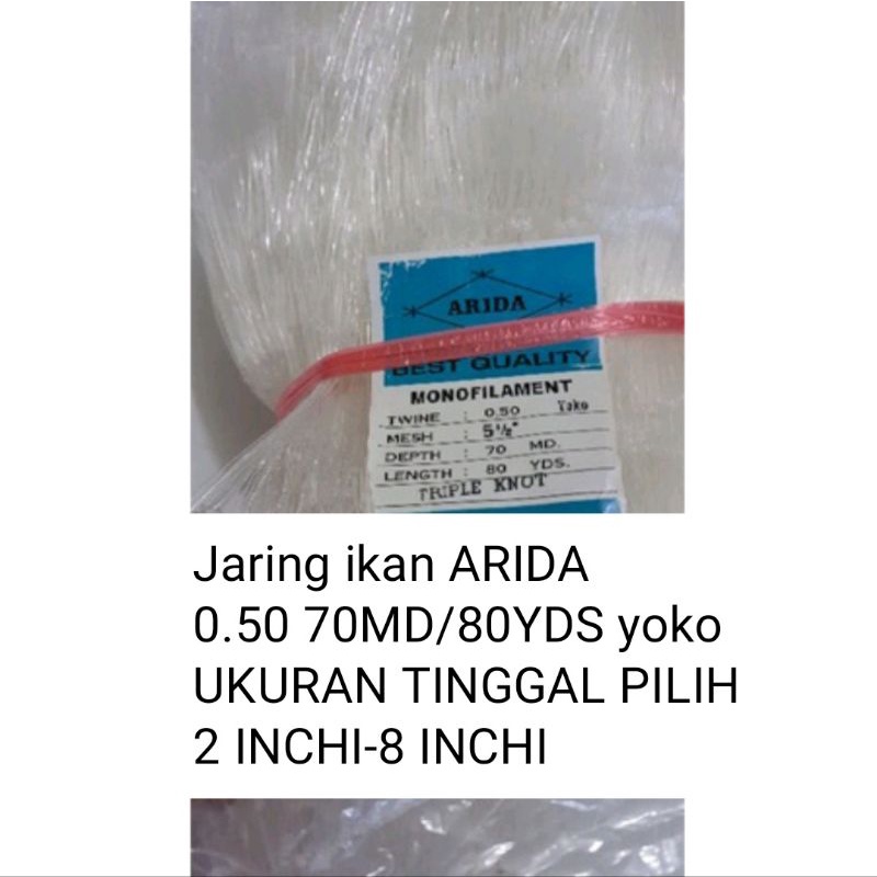 Jaring ikan arida 0.50 70md/80yds yoko UKURAN TINGGAL PILIH Jaring arida