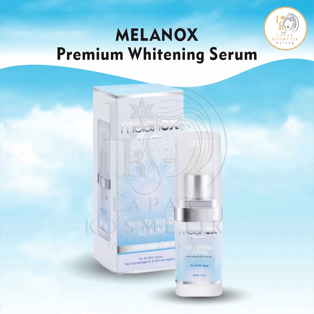 Melanox Premium Whitening Serum Pemutih Wajah - 15 ML