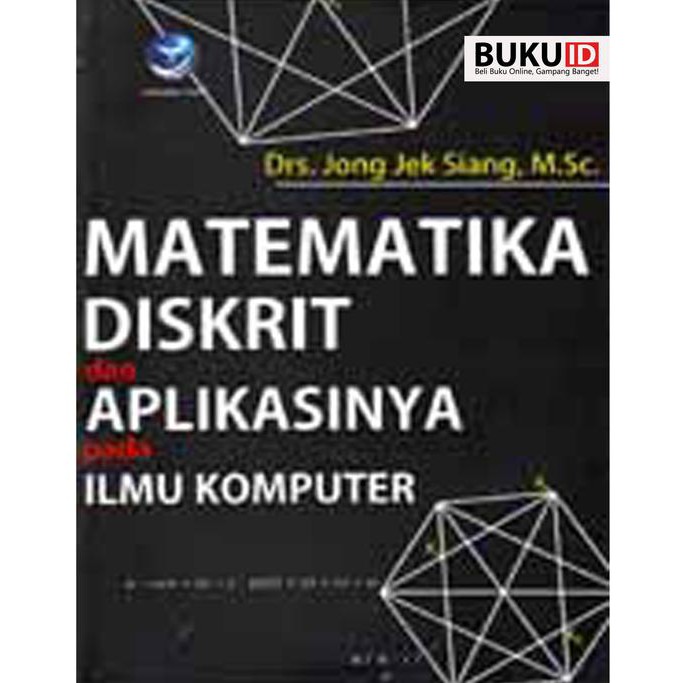 Soal Dan Jawaban Aljabar Boolean Matematika Diskrit : Contoh Soal Aljabar Boolean Matematika Diskrit - Contoh soal matematika diskrit dan logika beserta jawaban.