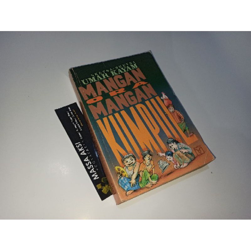 MANGAN ORA MANGAN KUMPUL