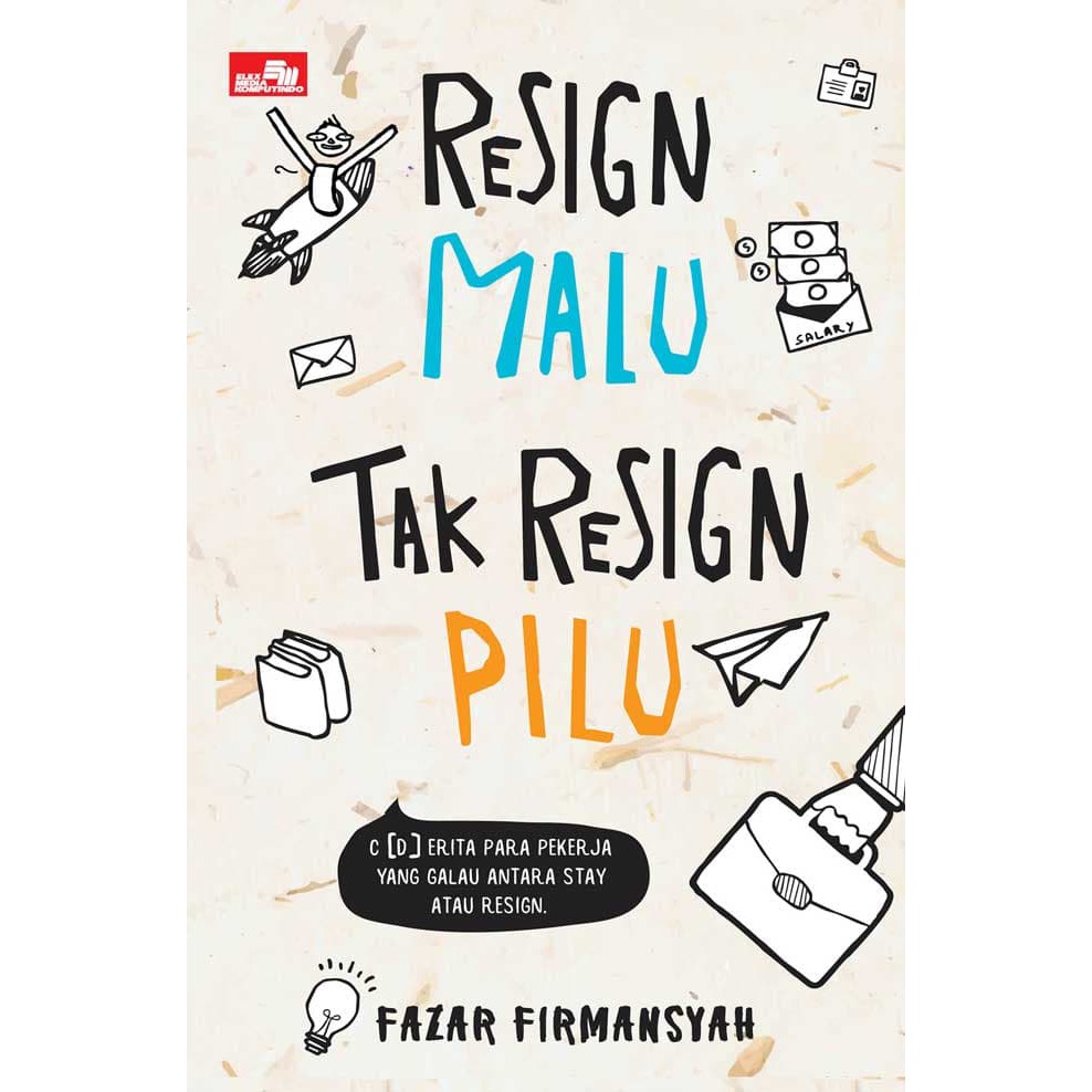 Buku Motivasi Resign Malu